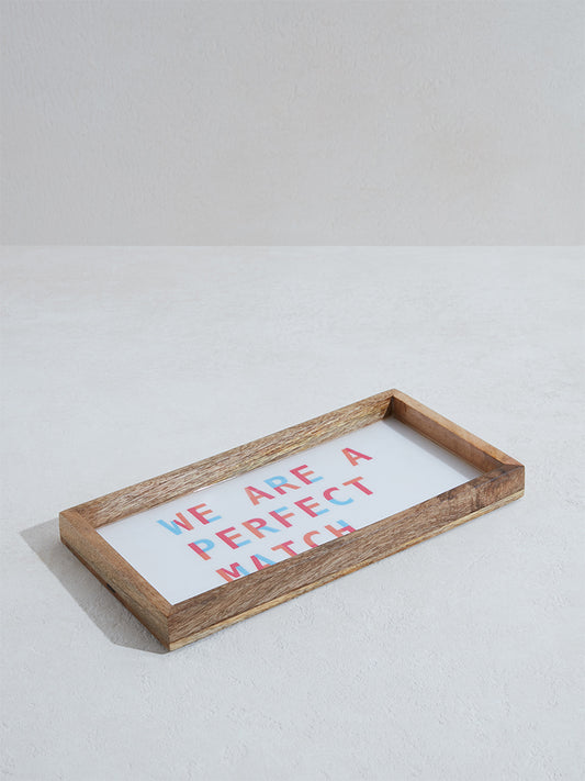 Westside Home Multicolor Text Design Wooden Tray